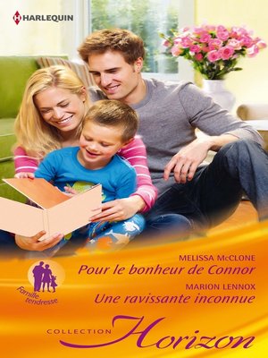 cover image of Pour le bonheur de Connor--Une ravissante inconnue